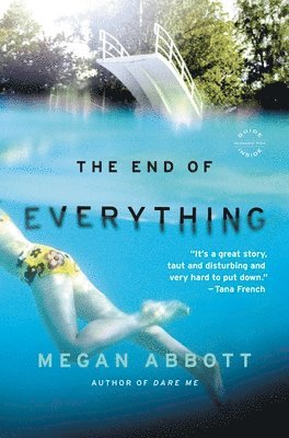 Megan Abbott - The End of Everything, Häftad