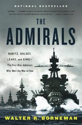 Walter R. Borneman, Walter R Borneman - Admirals, Häftad