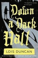 bokomslag Down a Dark Hall