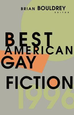 Best American Gay Fiction 1