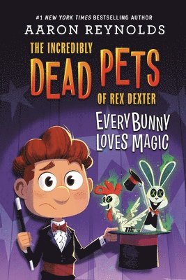 Aaron Reynolds - Everybunny Loves Magic, Inbunden