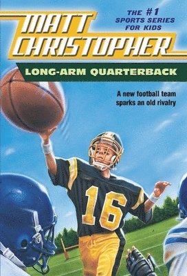Matt Christopher - Long Arm Quarterback, Häftad