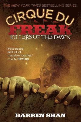 Cirque Du Freak #9: Killers of the Dawn