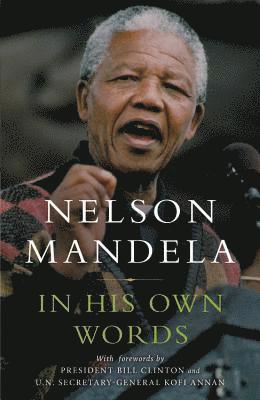 Nelson Mandela - In His Own Words, Häftad