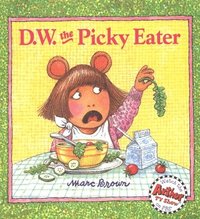 bokomslag D.W. The Picky Eater