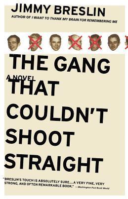The Gang That Couldn't Shoot Straight 1