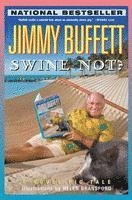 bokomslag Swine Not?: A Novel Pig Tale