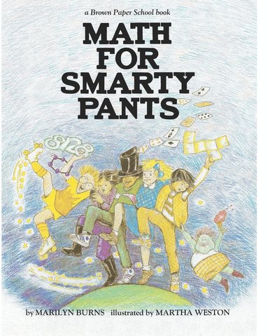 Marilyn Burns - Brown Paper School book: Math for Smarty Pants, Häftad