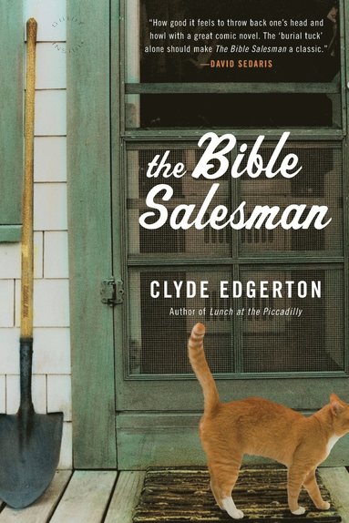 Clyde Edgerton - Bible Salesman: A Novel, Häftad