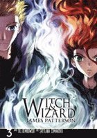 bokomslag Witch and Wizard: The Manga, Vol. 3