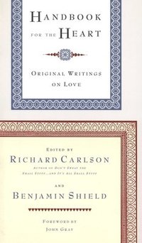 bokomslag Handbook for the Heart: Original Writings on Love