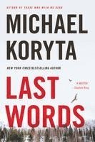 Michael Koryta - Last Words, Häftad