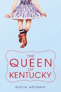 bokomslag The Queen Of Kentucky