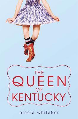 The Queen Of Kentucky 1