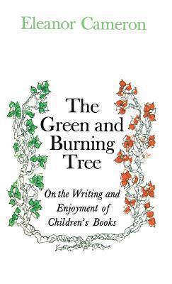 Green and Burning Tree: On the Writing and Enjoyment of Children's Books 1