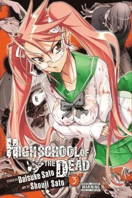 Highschool of the Dead, Vol. 3 1