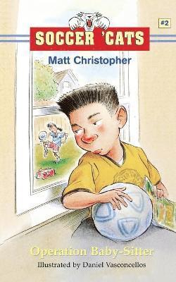 Soccer 'Cats: Operation Baby-Sitter 1