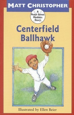 Matt Christopher - Centerfield Ballhawk, Häftad