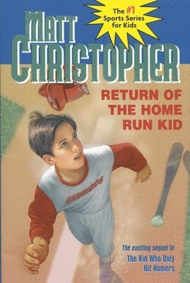 Return Of The Home Run Kid 1