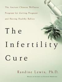 bokomslag The Infertility Cure