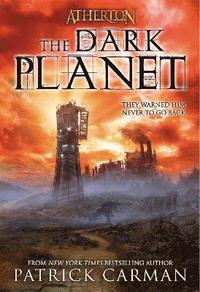 bokomslag Atherton No. 3: The Dark Planet