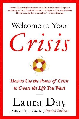 bokomslag Welcome To Your Crisis