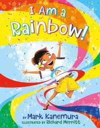 bokomslag I Am a Rainbow!