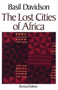 bokomslag Lost Cities of Africa
