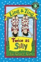 bokomslag Ling & Ting: Twice As Silly