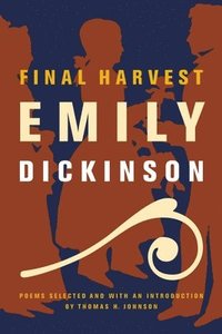 bokomslag Final Harvest: Poems