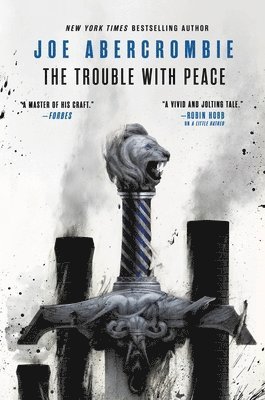 Joe Abercrombie - The Trouble with Peace, Inbunden