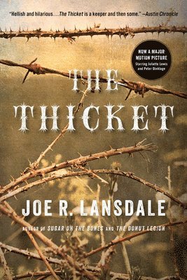 Joe R Lansdale - Thicket, Häftad
