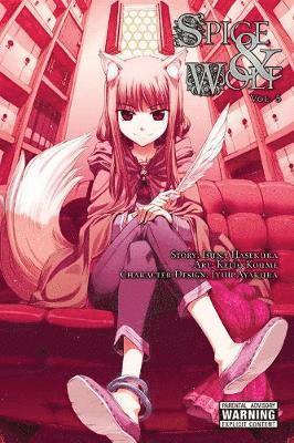 Isuna Hasekura - Spice And Wolf: Vol 5 - Manga, Häftad
