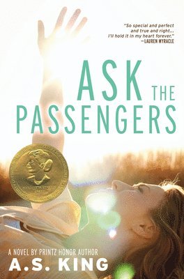 A.S. King, A. S. King, A.S., King, A S King - Ask the Passengers, Häftad
