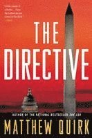Matthew Quirk - The Directive, Häftad