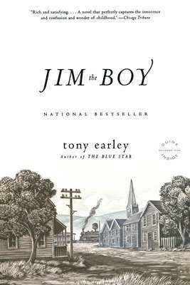 Tony Earley - Jim the Boy, Häftad