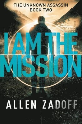 bokomslag I Am the Mission