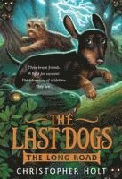bokomslag The Last Dogs: The Long Road