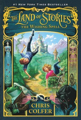 Chris Colfer - The Land of Stories: The Wishing Spell, Häftad