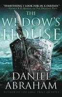 Daniel Abraham - The Widow's House, Häftad