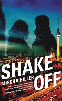 Mischa Hiller - Shake Off, Häftad