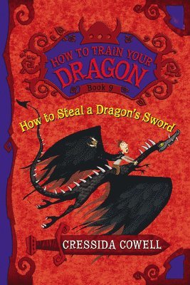 bokomslag How to Train Your Dragon: How to Steal a Dragon's Sword