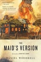 Daniel Woodrell - The Maid's Version, Häftad