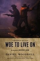Woodrell - Woe to Live on, Häftad
