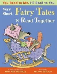 bokomslag You Read to Me, I'll Read to You: Very Short Fairy Tales to Read Together