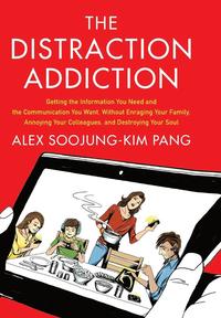 bokomslag The Distraction Addiction