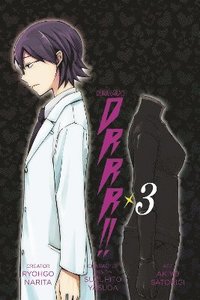 bokomslag Durarara!!: Vol. 3 (Manga)