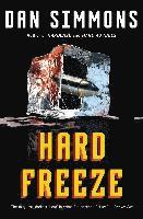 Dan Simmons - Hard Freeze, Häftad