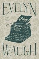 Evelyn Waugh - Scoop, Häftad