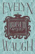 Evelyn Waugh - Brideshead Revisited, Häftad